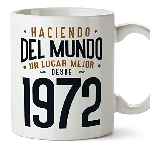 MUGFFINS Tazas 1972 Cumpleaños - En Español - Haciendo del Mundo un Lugar Mejor - 11 oz / 330 ml - Regalo original y divertido
