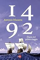 1492. Diario del primo viaggio 8858149211 Book Cover