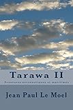  Tarawa II: Aventures aeronautiques et maritimes