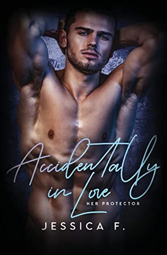 Accidentally In Love: Milliardär Liebesromane (Unwiderstehliche Brüder) (German Edition)