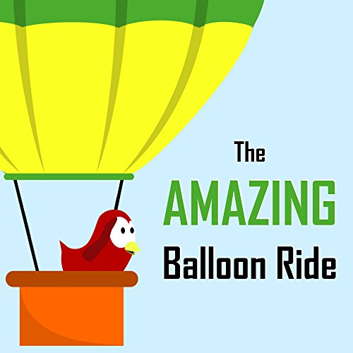 The Amazing Balloon Ride (Sammy Bird) (English Edition)
