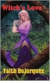 Witch's Love (English Edition)