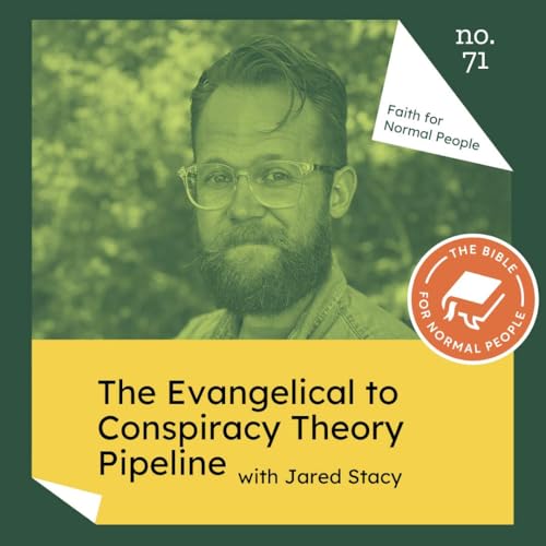 [Faith] Episode 71: Jared Stacy - The Evangelical to Conspiracy Theory Pipeline