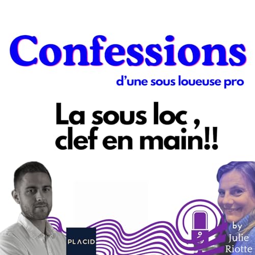 Couverture de La sous loc, clef en main!! Ep 007