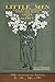 Little Men (150th Anniversary Edition): Illustrated Classic