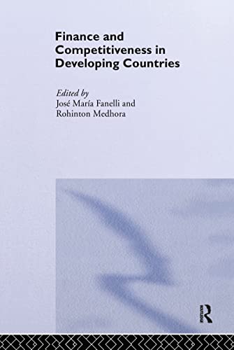 Finance and Competitiveness in Developing Countries (Routledge Studies in Developmenteconomics) view 2