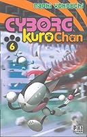 CYBORG KUROCHAN T06 284599382X Book Cover