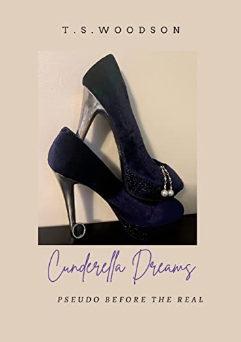 CINDERELLA DREAMS: PSEUDO BEFORE THE REAL