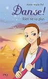  13. Danse ! Rien ne va plus