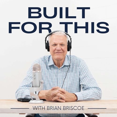 『Built for This with Brian Briscoe』のカバーアート