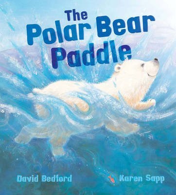 The Polar Bear Paddle 1607103443 Book Cover