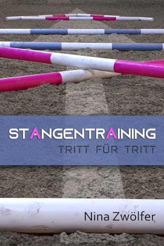 Stangentraining - Tritt für Tritt
