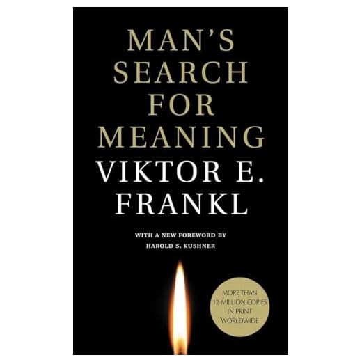 Man's Search for Meaning