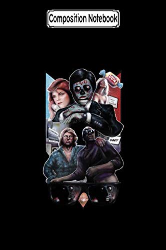 Composition Notebook: Nada and Frank and the Truth of Our Alien Overlords Movie Notebook 2020 Journal Notebook Blank Lined Ruled 6x9 100 Pages