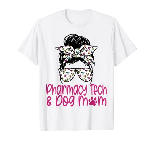 Farmacia Técnico Técnico Perro Mamá Dueño Camiseta