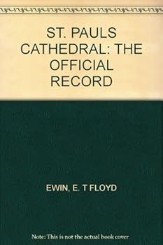 Paperback ST. PAULS CATHEDRAL: THE OFFICIAL RECORD Book