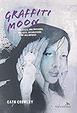 Graffiti Moon (Em Portugues do Brasil)