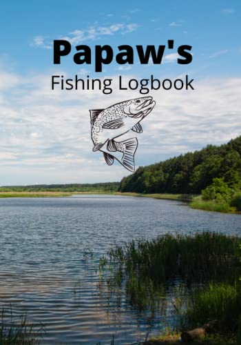 Papaw's Fishing logbook