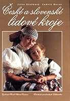 Ceske a slovenske lidove kroje 8071819166 Book Cover