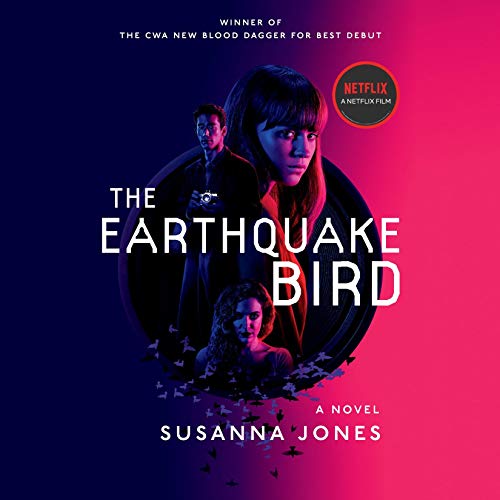The Earthquake Bird: A Novel