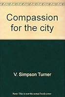 Compassion for the city 0891912398 Book Cover