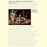 Searches: Selfhood in the Digital Age