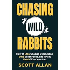 Chasing Wild Rabbits Audiobook By Scott Allan cover art