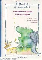 Hippolyte le dragon et autres contes 2092768441 Book Cover