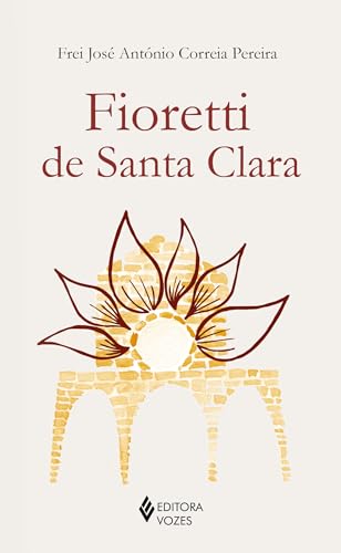 Fioretti de Santa Clara:
