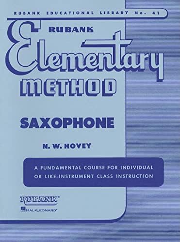 Rubank Elementary Method Saxophone: 41 (Rubank Educational Library)