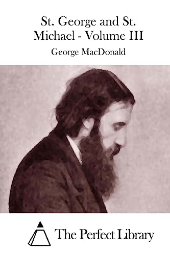 St. George and St. Michael - Volume III 1512041408 Book Cover