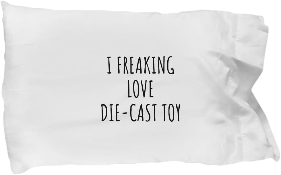 EzGift I Freaking Love Die-cast Toy Pillowcase Funny Gift Idea for Hobby Lover Fan Quote Addict Gag Pillow Cover Case 20x30