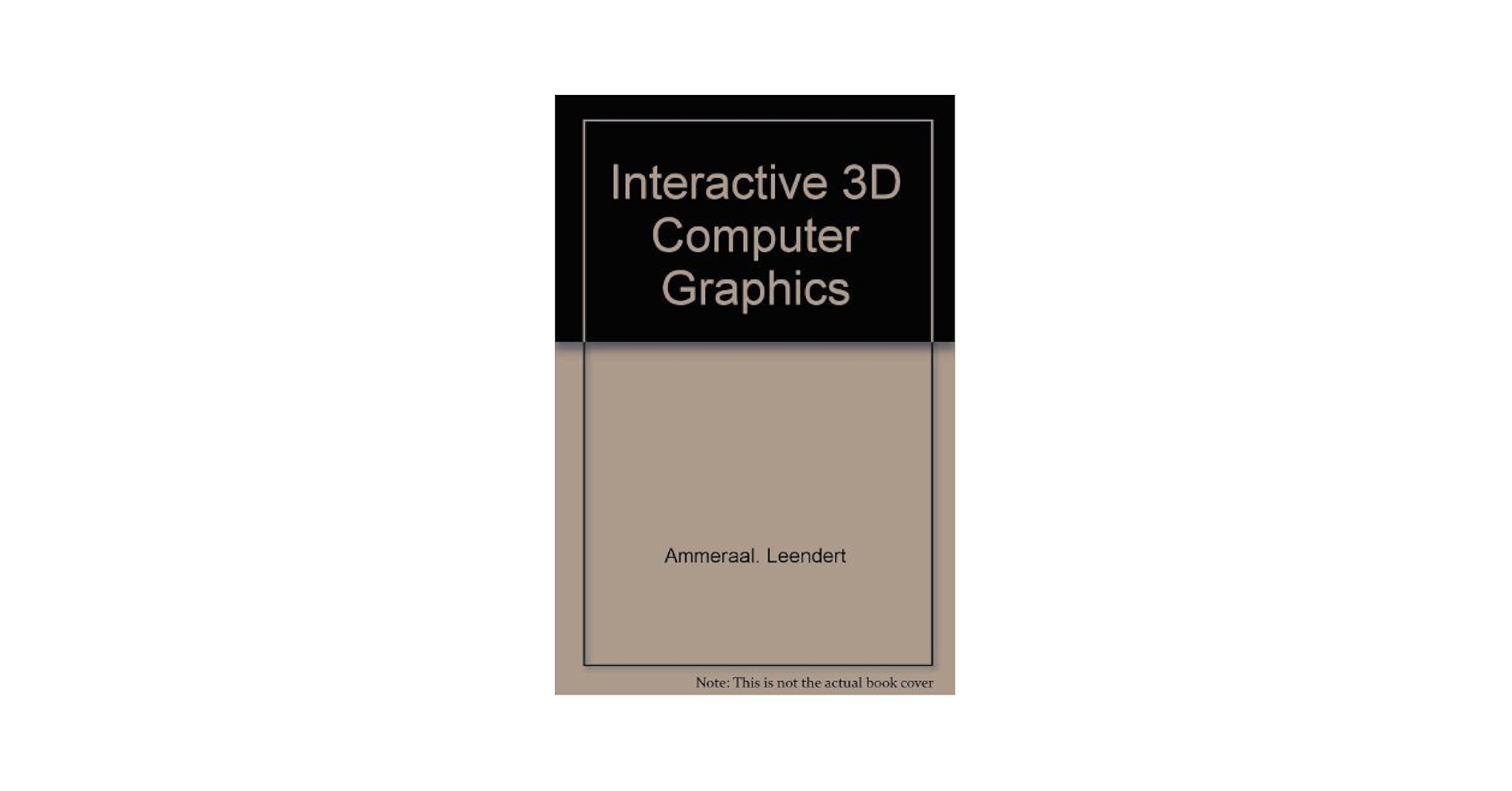 Amazon.co.jp: Interactive 3D Computer Graphics : Ammeraal, Leen: 洋書 Amazon.co.jp: Interactive 3D Computer Graphics : Ammeraal, Leen: 洋書
