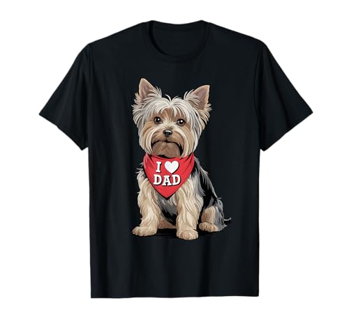 I Love Dad Yorkshire Terrier Lover Dog Fête des pères T-Shirt