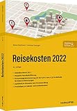Reisekosten 2022 (Haufe Fachbuch)