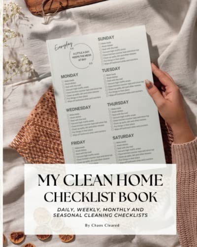 My Clean Home Checklist Book: House Cleaning Checklist & Planner for a Tidy home