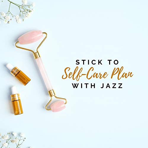 Stick to SelfCare Plan with Jazz Music for Relaxing Bath Time