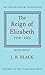 The Reign of Elizabeth, 1558-1603 (Oxford History of England)