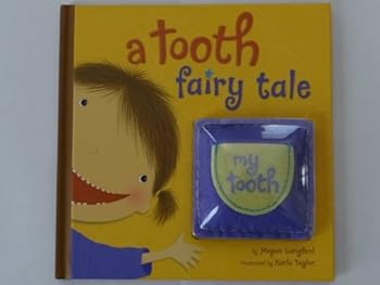 Hardcover A Tooth Fairy Tale Book