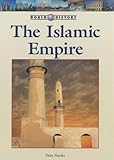 The Islamic Empire (World History Series)