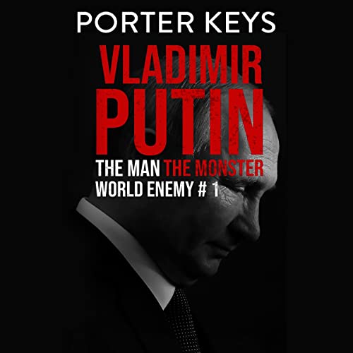 Vladimir Putin by Porter Keys episode artwork