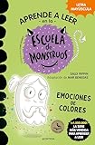 Aprender a leer en la Escuela de Monstruos 8 - Emociones de colores: En letra MAYÚSCULA (libros para niños a partir de 5 años)