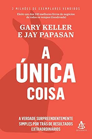 A única coisa