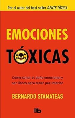 DEBOLSILLO Emociones tóxicas (B DE BOLSILLO)