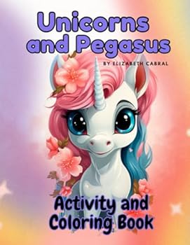 Paperback UNICORNS and PEGASUS: Activity and Coloring Book