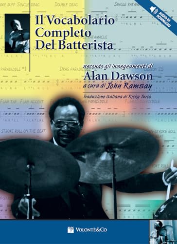 Il vocabolario completo del batterista. Con CD Audio