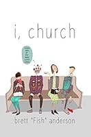 i, church 1507577141 Book Cover
