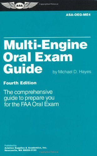 Multi-Engine Oral Exam Guide: The Comprehensive Guide to Prepare You ...