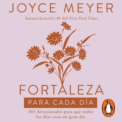 Fortaleza para cada día [Strength for Each Day] Audiolibro Por Joyce Meyer arte de portada