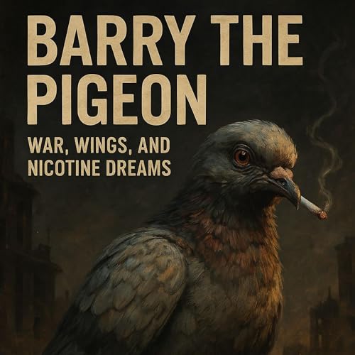 Barry the Pigeon by Dustin Gross episode artwork